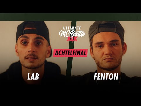 LAB vs. FENTON | ACHTELFINAL | Ultimate MC Battle XIX