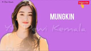 Download lagu LIRIK LAGU MUNGKIN MELLY GESLOW OST PUTRI UNTUK PANGERAN mp3 Download lagu LIRIK LAGU MUNGKIN MELLY GESLOW OST PUTRI UNTUK PANGERAN mp3