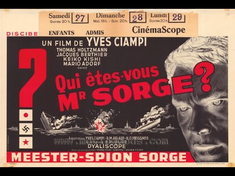 Кто вы, доктор Зорге? Франция, Италия, Япония 1961 г.