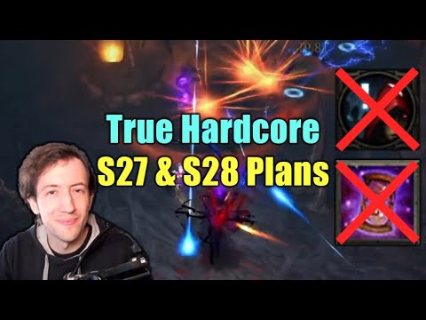 Playing TRUE Hardcore & S27 + S28 Plans