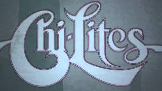 Chi Lites ` Don`t Blame The World`