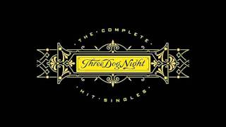 Three Dog Night - Try a Little Tenderness HQ