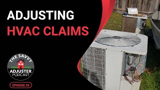 The Complexities of Adjusting HVAC Claims