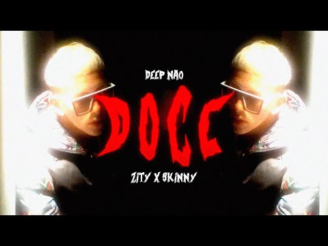 Deep Nao x Skinny x ZITY - DOCE (Videoclip Oficial)