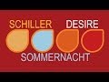 Schiller - Sommernacht