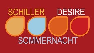 Schiller - Sommernacht