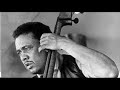 What Love -  Charles Mingus Quartet