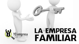 La Empresa Familiar