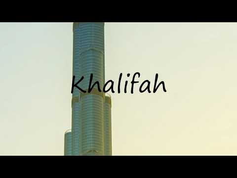 How to Pronounce Khalifah?