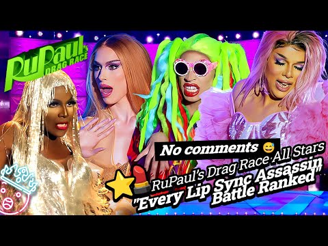 Every Lip Sync Assassin Battle Ranked - RuPaul's Drag Race All Stars | RANKING