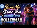 Same Me Same You Eurodisco 2026 Bollekman