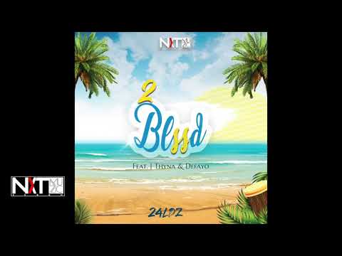 24LDZ - 2 Blssd (feat. J Thyna & Defayo)