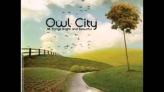 Owl City- Lonely Lullaby