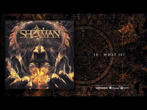 SHAMAN "What If?" (Audiosingle)
