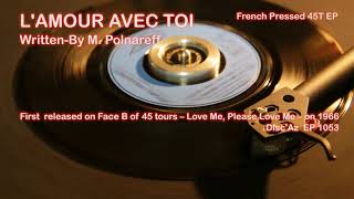 L&#39;Amour avec Toi with Lyric