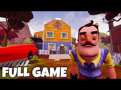 Hello Neighbor - Hello Basic Neighbor | Full Game Walkthrough