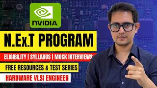 NVIDIA N.Ex.T Program Hiring | Eligibility, Syllabus, FREE Resources, FREE Test & Mock Interviews