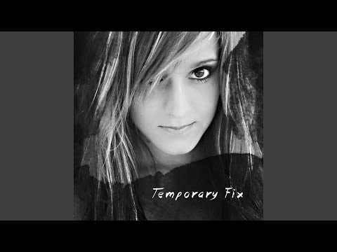 Temporary Fix - Veronica Ballestrini