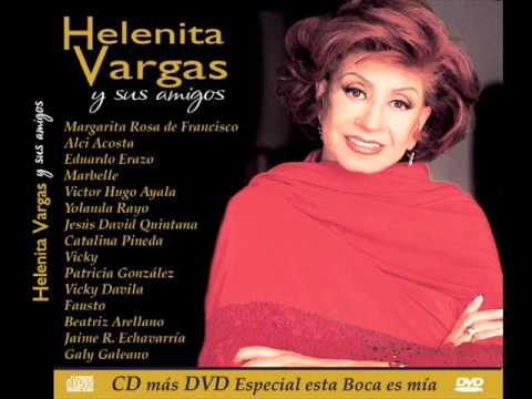 Helenita Vargas - Preguntale por mi