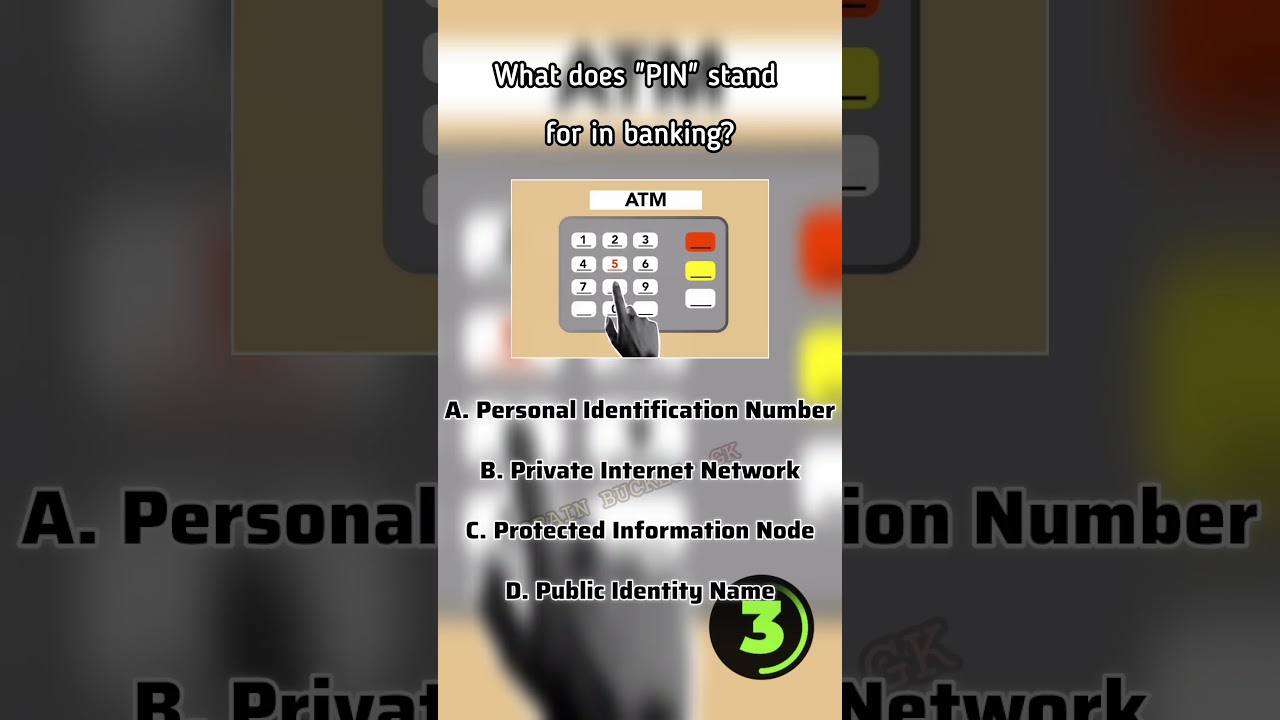 What’s the full form of PIN in banking?🏧