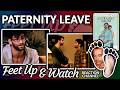 Paternity Leave 2015 Movie Reaction Video