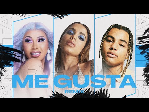 Anitta feat. Cardi B & 24KGoldn - Me Gusta (Remix) (Official Lyric Video)
