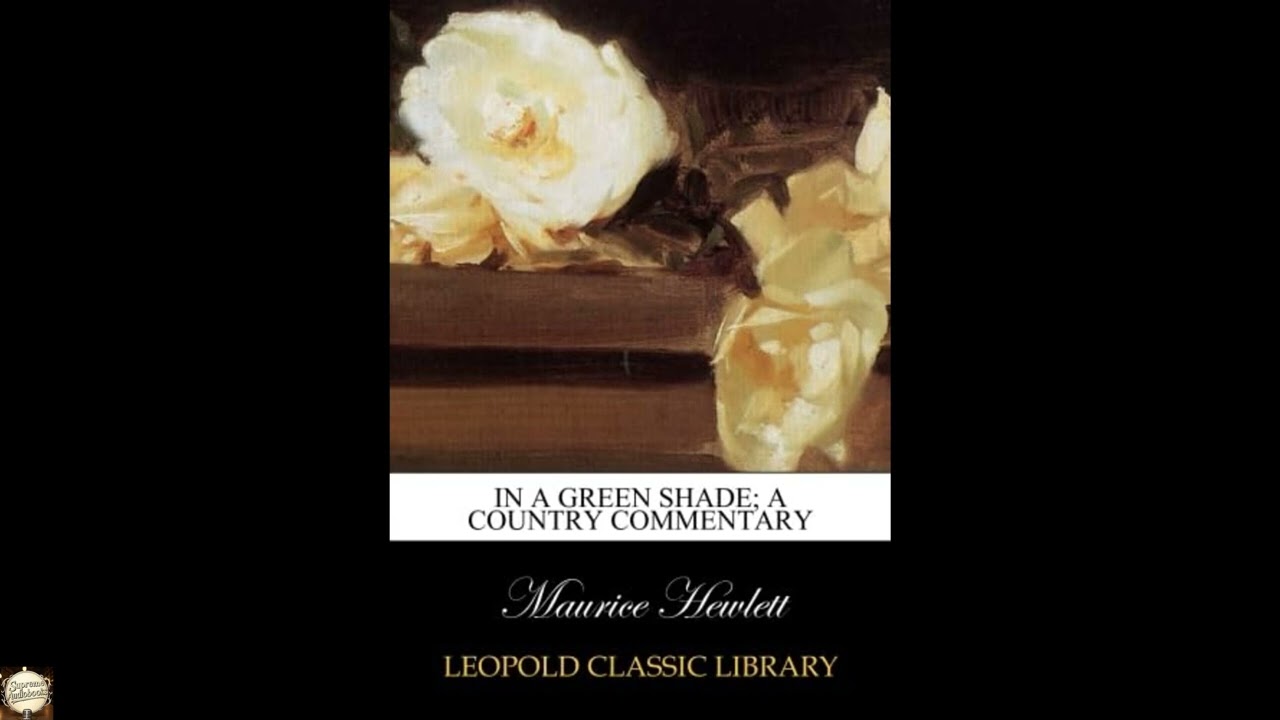 In a green shade; a country commentary