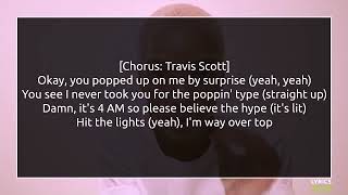 2 Chainz ft Travis Scott - 4 AM Lyrics