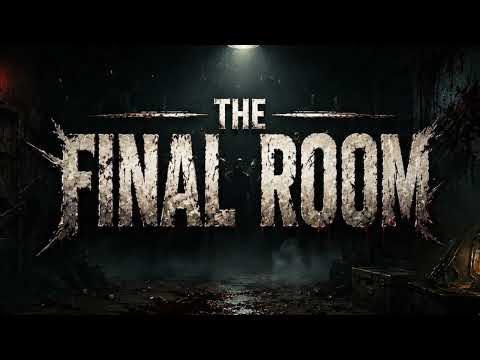 The Final Room video thumbnail