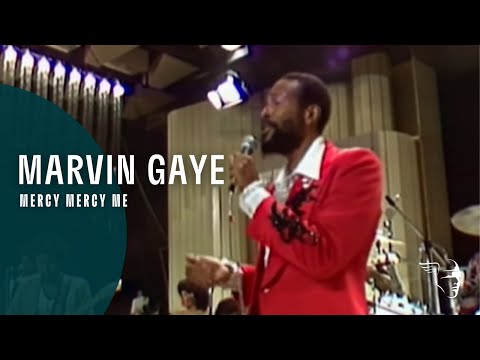 Marvin Gaye - Mercy Mercy Me (From 