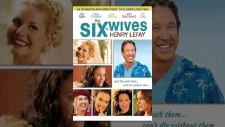 Six Wives of Henry Lefay