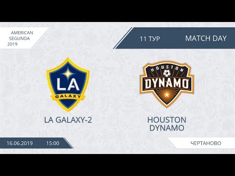 AFL19. America. Segunda. Day 11. LA Galaxy-2 - Houston Dynamo.