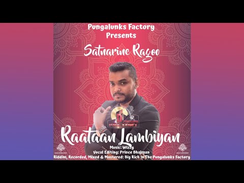 Raatan Lambiya - Satnarine Ragoo  (2021 Bollywood song)