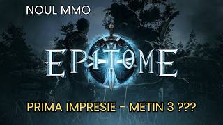 Thumbnail - METIN 3 A.K.A - EPITOME -  NOUL MMO #Metin3 #Epitome #