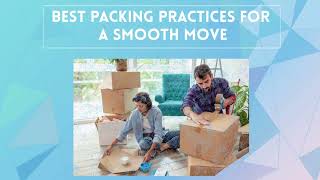 Best Packing Practices For A Smooth Move