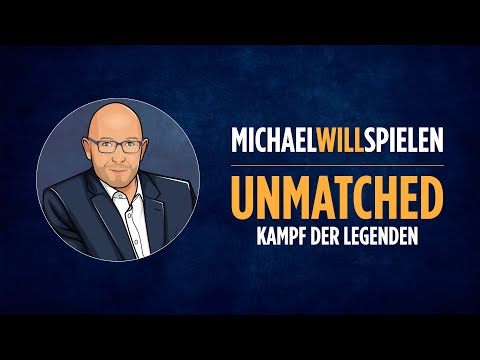 UNMATCHED – KAMPF DER LEGENDEN – Regelerklärung und Spieletest – MICHAEL WILL SPIELEN