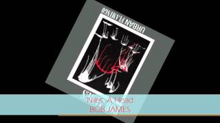 Bob James - NILE A HEAD