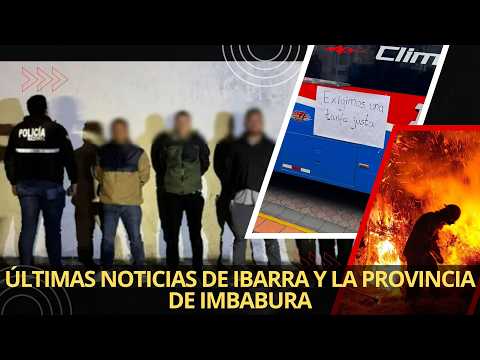 ÚLTIMAS NOTICIAS DE IBARRA Y LA PROVINCIA DE IMBABURA