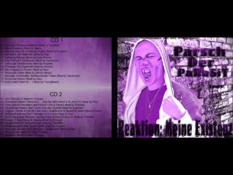 2. Parsch der Parasit - Meine Existenz (Dawn Beat) (Reaktion meine Existenz - CD1 - 2012)