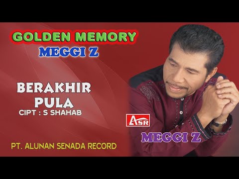 MEGGI Z -  BERAKHIR PULA ( Official Video Musik ) HD