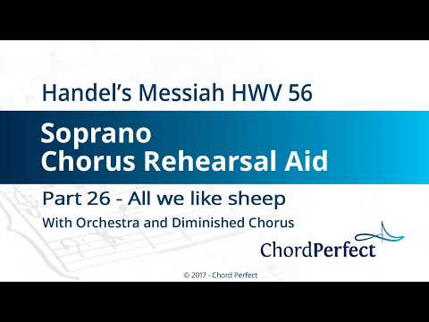 Handel's Messiah Part 26 - All we like sheep - Soprano Chorus Rehearsal Aid