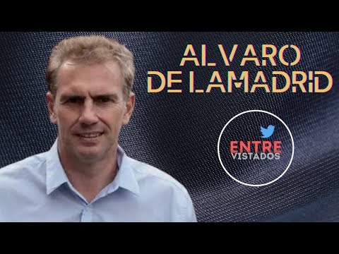 Entrevista Completa a Alvaro de Lamadrid