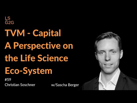 #59: Sascha Berger - TVM Capital - A Perspective on The ... - YouTube