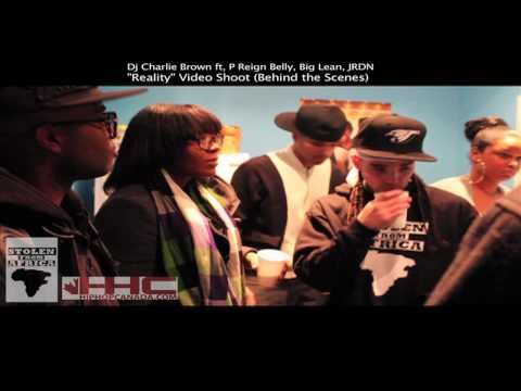 [Video Shoot Behind the scenes]  Dj Charlie Brown ft: Belly, P Reign, Big Lean, JRDN "Reality