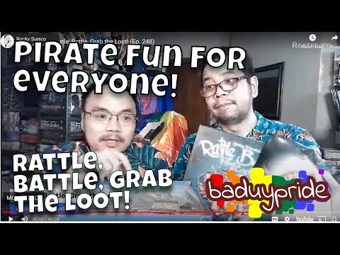Baduy Pride: Rattle, Battle, Grab the Loot! (Ep. 248)