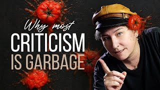 You Don't Need to Accept Criticism - Here's Why