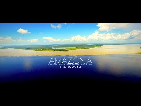 Amazônia Manauara - The Beauty of Manaus