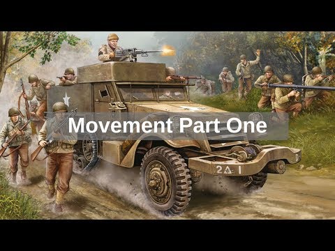 How to Play Flames of War 4: Movement Part 1