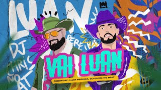 Download AgroPlay, Luan Pereira LP DJ Chris no Beat – Vai Luan