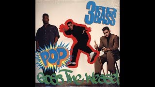 3rd Bass  - Pop Goes The Weasel 34 to 45hz